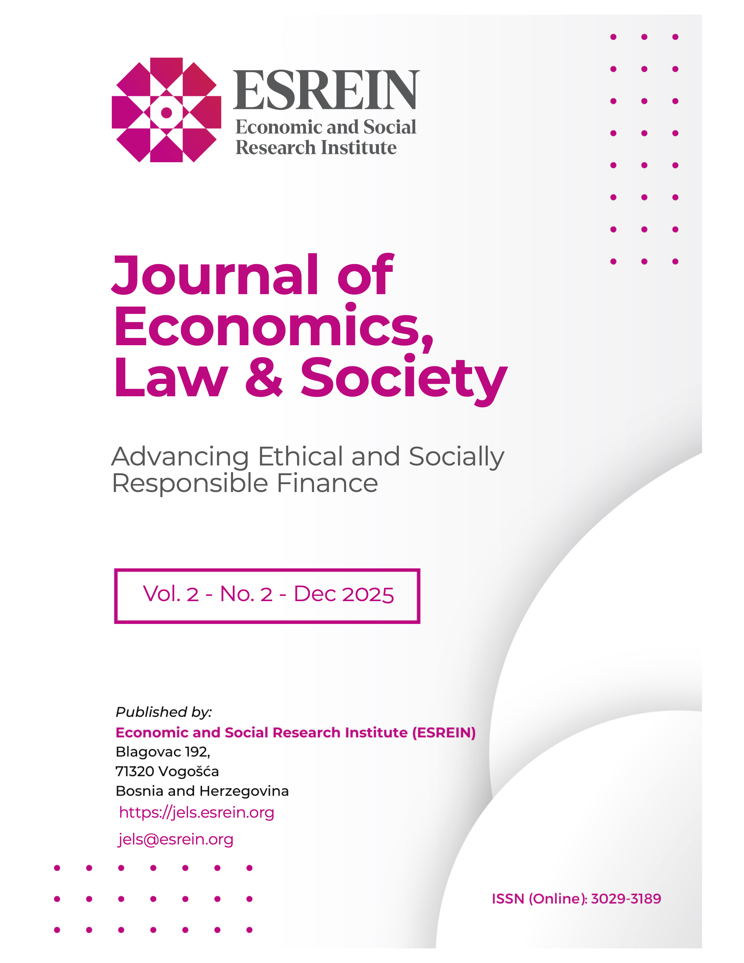					View Vol. 2 No. 2 (2025): Journal of Economics, Law and Society
				